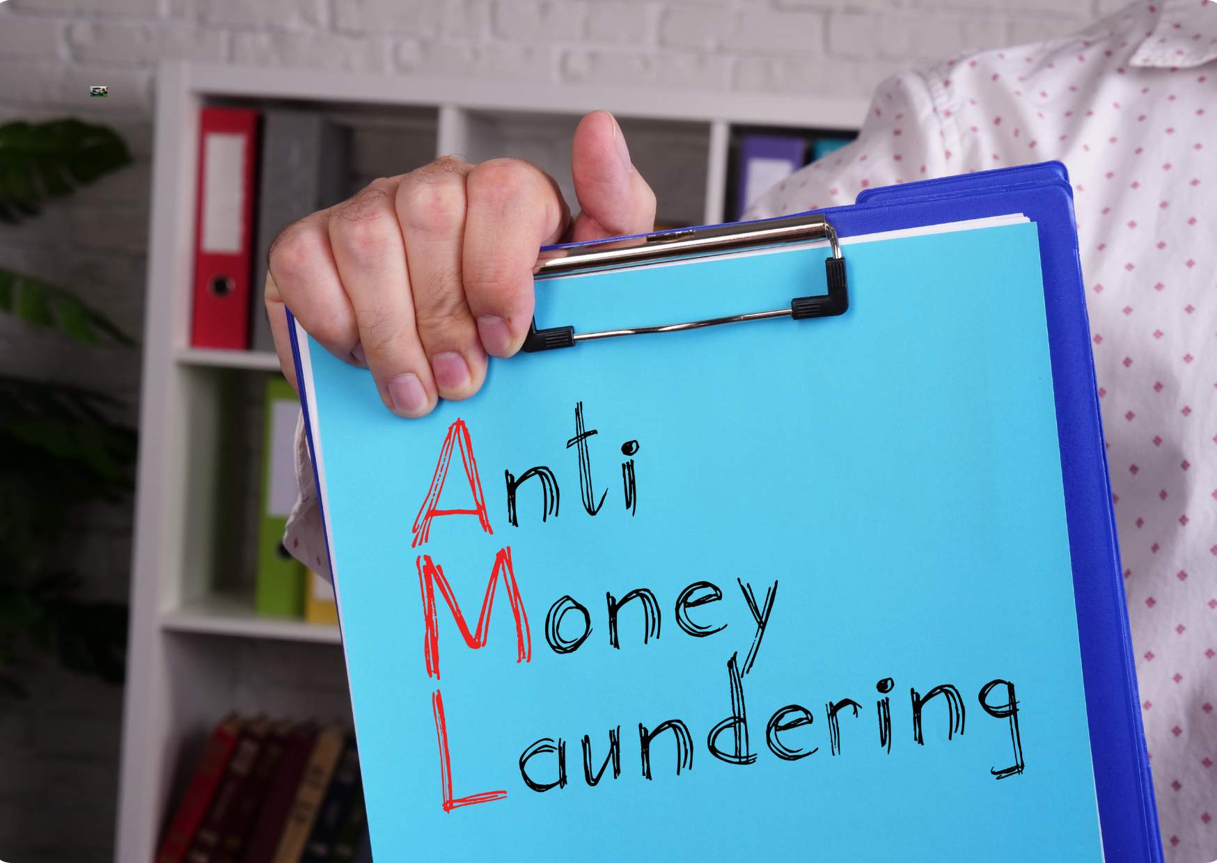 Anti-Money Laundering (AML)