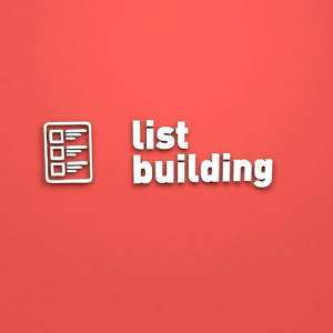 List Building