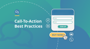 Website Best Practices: Call to Actions or CTAs